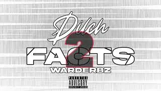Dilch - Facts 2 (Cizz War Dub) | @ImJustDerbz #WarDerbz