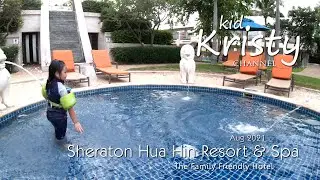 Family Friendly @ Sheraton Hua Hin Resort & Spa