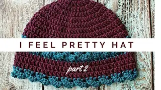 I Feel Pretty Women's Hat Crochet Video Pattern Part 2 of 2 HD