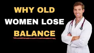 Doctors' Advice for Elderly Women: 6 Common Mistakes That Cause Balance Loss in 99% of Older Women