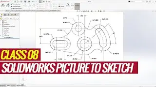 Insert | Scale and Sketch a Picture in SOLIDWORKS  like a Pro