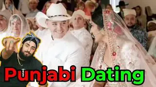 Punjabi Dating is COOKED