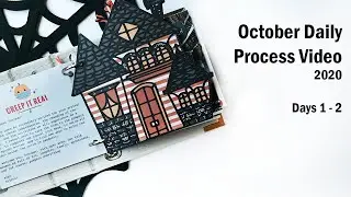 October Daily 2020 | Day 1 & 2 | Process Video