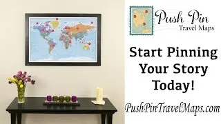 Push Pin Travel Maps are awesome!