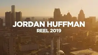 2019 JORDAN HUFFMAN REEL
