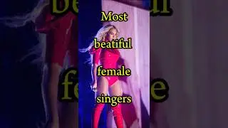 Most #beautiful  female singers 🤩 #fun #shorts #music