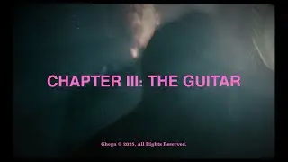 GHEGA - THE MAKING OF VIRA (Chapter III: The Guitar)