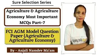 FCI AGM Model Paper|FCI AGM Agriculture & Agricultural Economy Most Expected MCQs|Agriculture & GK