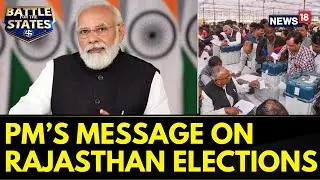 Rajasthan Elections 2023 | PM Modi's Message To Voters As Rajasthan Goes To Polling | News18