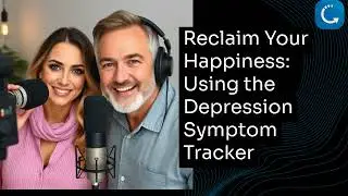 Reclaim Your Happiness: Using the Depression Symptom Tracker
