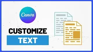 How to Customize Text in Canva