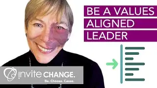 How to Be a Values Aligned Leader