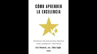 C&oacute;mo aprender la excelencia : Publicado por EDITORIAL OCEANO