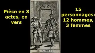 Le comte raconte... Les F&acirc;cheux, de Moli&egrave;re !