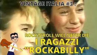 Vintage Italia: rock'n'roll e ragazzi 