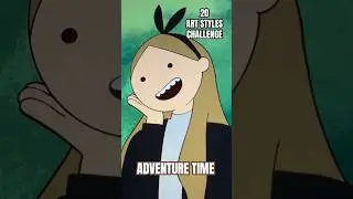 ADVENTURE TIME / 20 Art Styles Challenge
