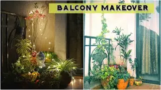 Balcony Makeover | Indian Balcony Decor