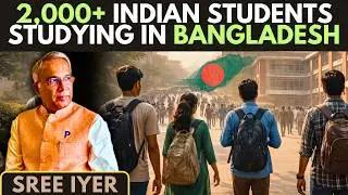 What Exactly Are 2,000+ Indian Students Studying in Bangladesh?