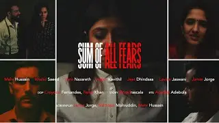 Sum of all fears I Short Film Trailer I @MadRascala