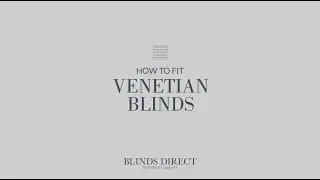 How to fit Aluminium Venetian Blinds | Blinds Direct Ireland