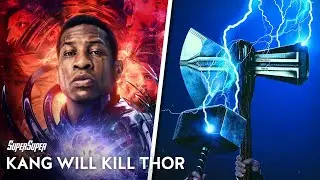 Kang Will Kill Thor in Next Avengers Movie! | Fan Theory Friday