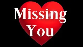 I Miss You More Every Day (Romantic Love Poem)