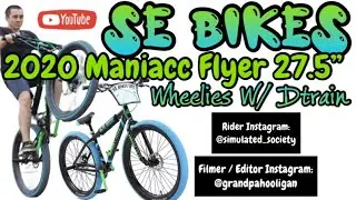 Wheelies on SE Bikes Maniacc Flyer 27.5&rdquo; 2020 Edition (Filmed with Canon T5i)