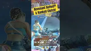 Revenant BUFFED?!? & Diamond Ranked Clutch #apexlegends