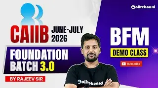 CAIIB BFM Demo Class 2026 | CAIIB Foundation Batch 3.0 June–July | BFM by Rajeev Sir