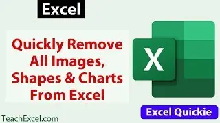 Быстрое удаление всех объектов, изображений, диаграмм и фигур из Excel &mdash; #Excel Quickie 36