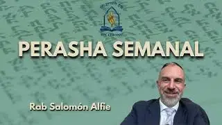 Perasha semanal | Pinejas: No subestimes | Rab Salom&oacute;n Alfie