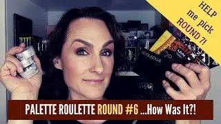 Palette Roulette &mdash; Round 6 Looks and YOU Choose Round 7!