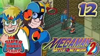Mega Man Battle Network 2 PART 12: Don't Looking So Blue | Super Bonus Round | Let's Play