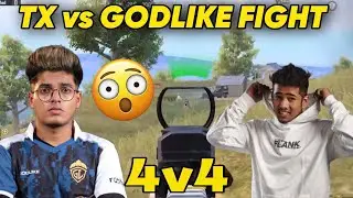 Tx vs godl 4v4 fight 👀😳