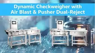 Dynamic Checkweigher with Air Blast & Pusher Dual-Reject | Rotary Collection Table Included