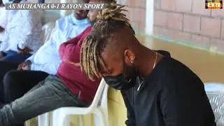FT: A S MUHANGA 1-3 RAYON SPORT