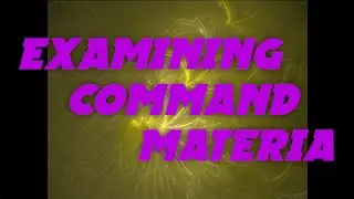 Discussing Command Materia