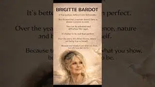 BRIGITTE BARDOT #mindset #motivation #quotes #knowledge #love