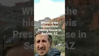 Where is the hidden Elvis Presley house in Sedona, Arizona?