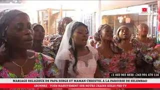 PAGE ROSE: MARIAGE RELIGIEUX | PAPA SERGE ET MAMAN CHRISTEL | EBNM PAROISSE DE SELEMBAO