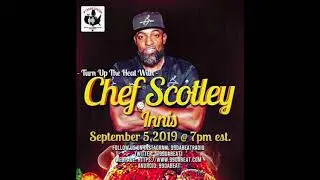 Chef Scotley Innis