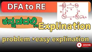 DFA to RE (regular expression)  | ಕನ್ನಡ  explination | theory of computation