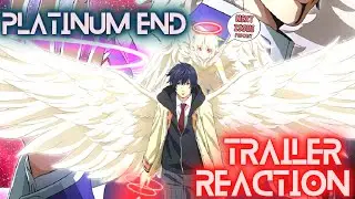 Platinum End | Trailer Reaction