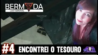 BERMUDA LOST SURVIVAL - ENCONTRAMOS O TESOURO - GAMEPLAY PTBR