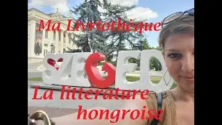 La litt&eacute;rature hongroise - octobre 2025