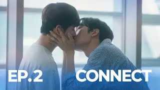 [SUB] BL K-drama 커넥트(Connect) EP. 2/4