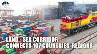 China&rsquo;s land-sea trade corridor sees container traffic up 186 times in past 5 years