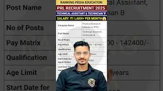Physical Research Laboratory Technical Assistant & Technician 'B' Recruitment 2025 | New Recruitment