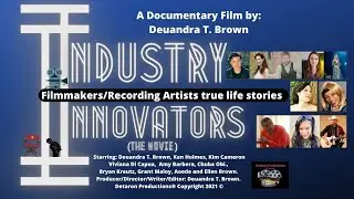 Industry Innovators (The Movie) Official trailer 2021