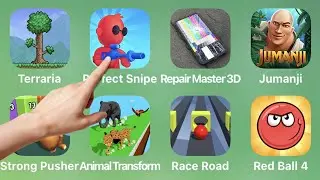 Terraria, Perfect Snipe,Repair Master,Jumanji, Strong Pusher,Animal Transform, Race Road, Red Ball 4